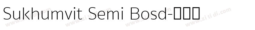 Sukhumvit Semi Bosd字体转换